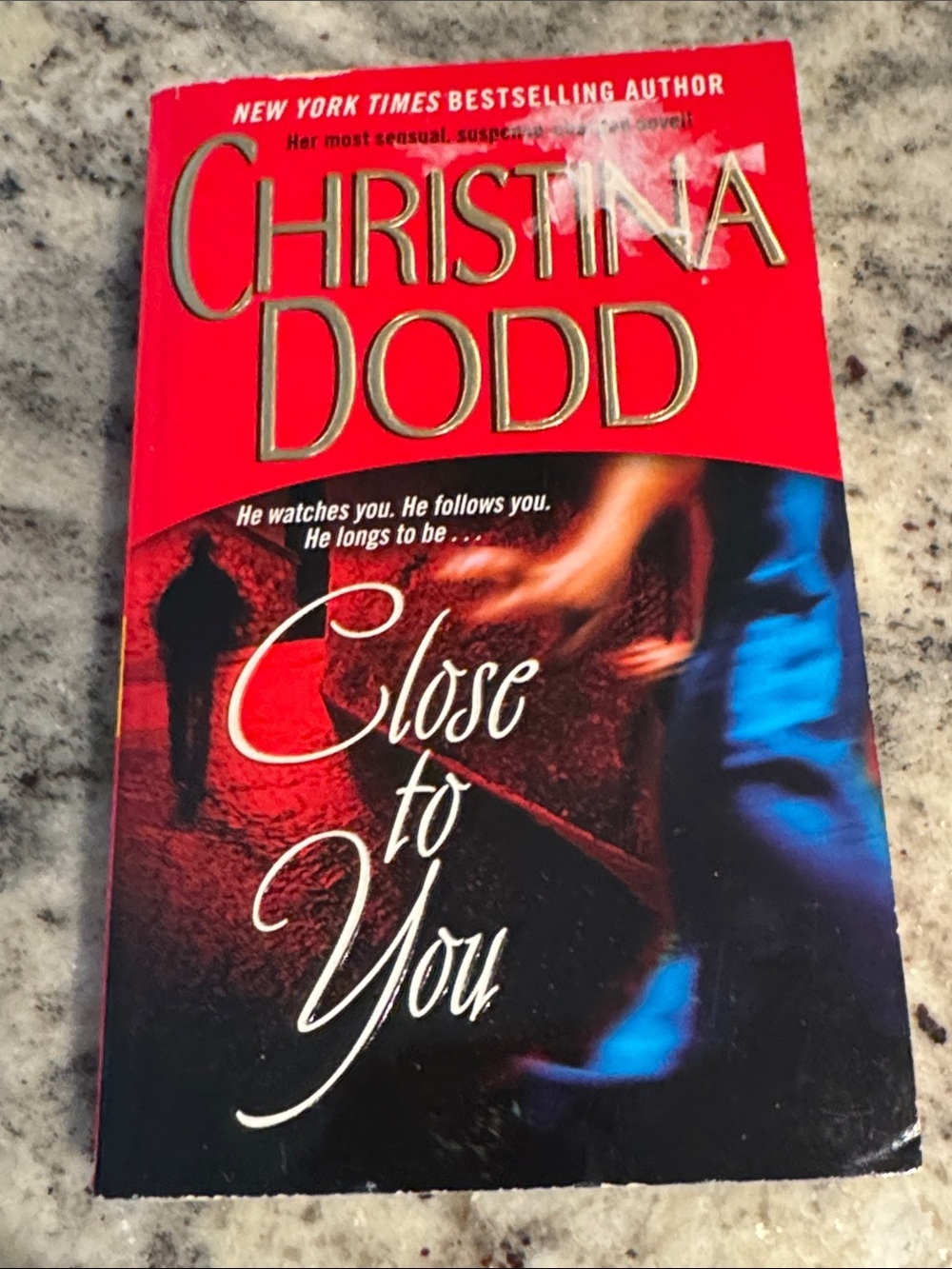Christina Dodd "Close to You" Paperback Novel - Red and Black Cover